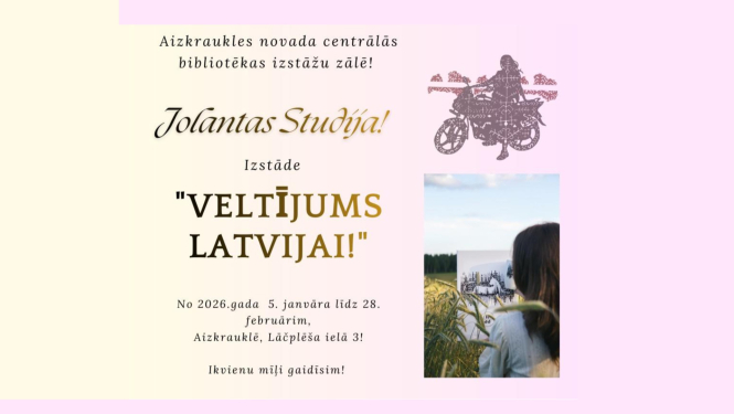 “Jolantas Studija!” izstāde “Veltījums Latvijai!”