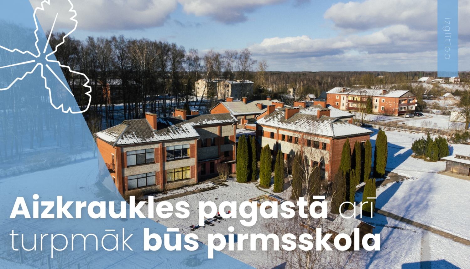 Aizkraukles pagastā arī turpmāk būs pirmsskola