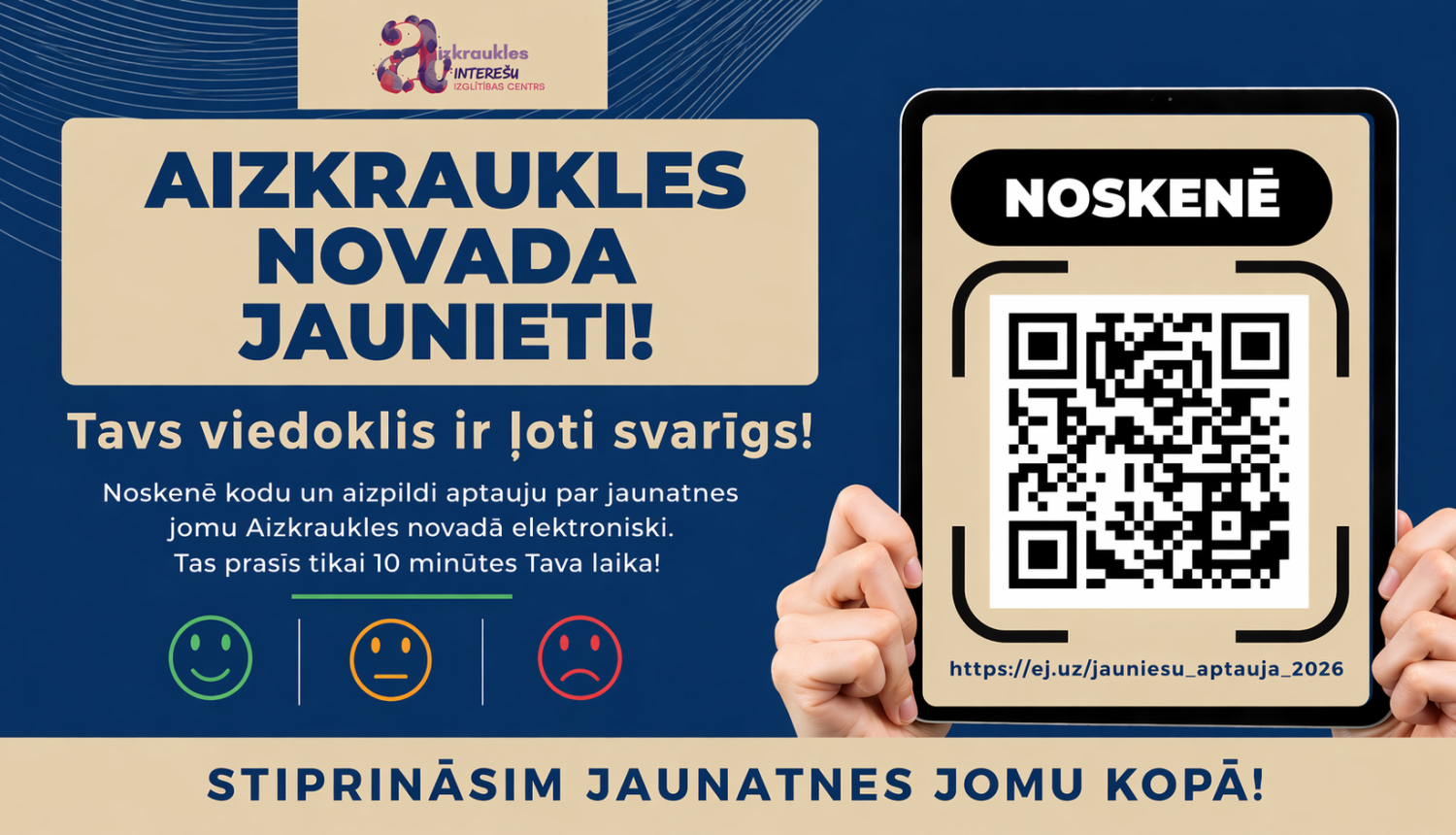 afiša ar aicinājumu aizpildīt jauniešu aptauju