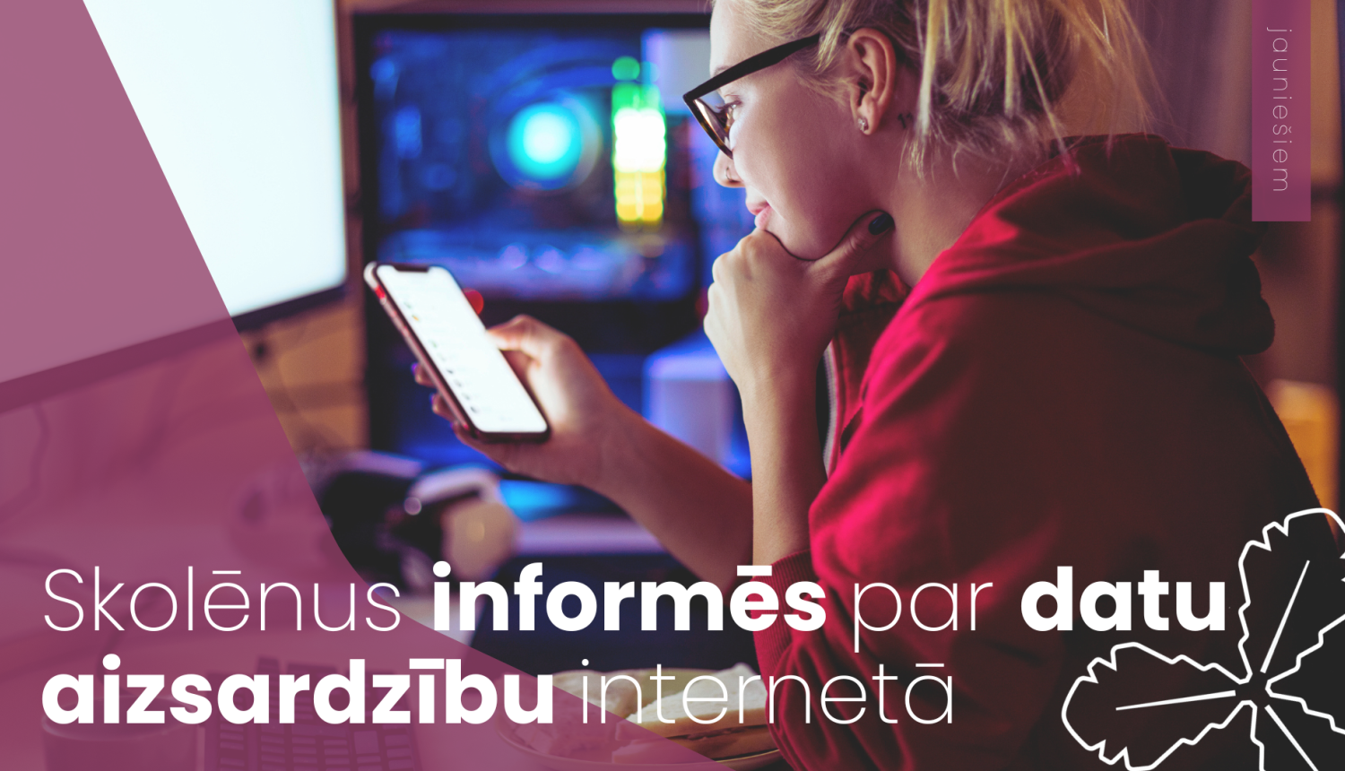 Skolēnus informēs par datu aizsardzību internetā