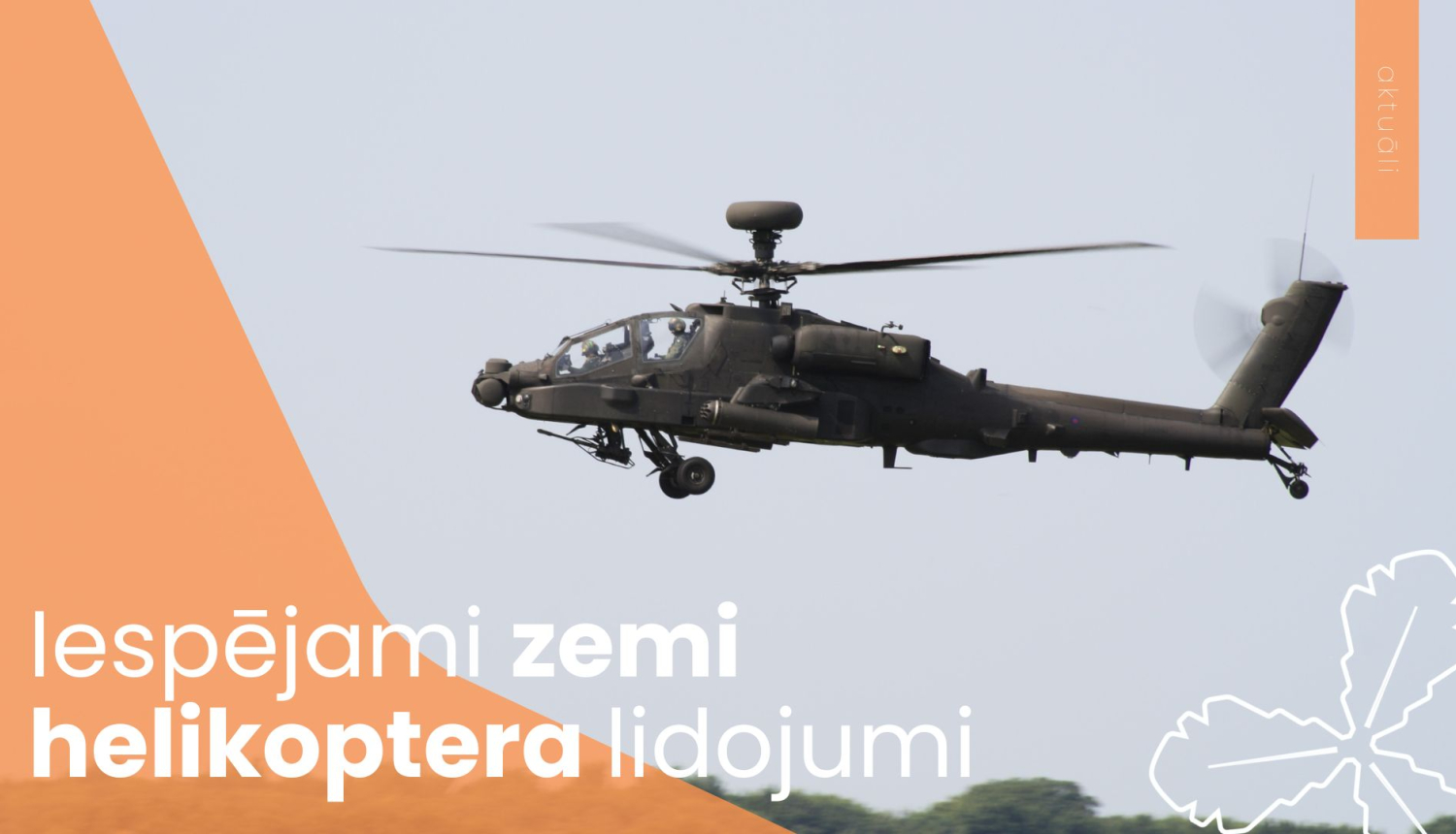 Iespējami zemi helikoptera lidojumi