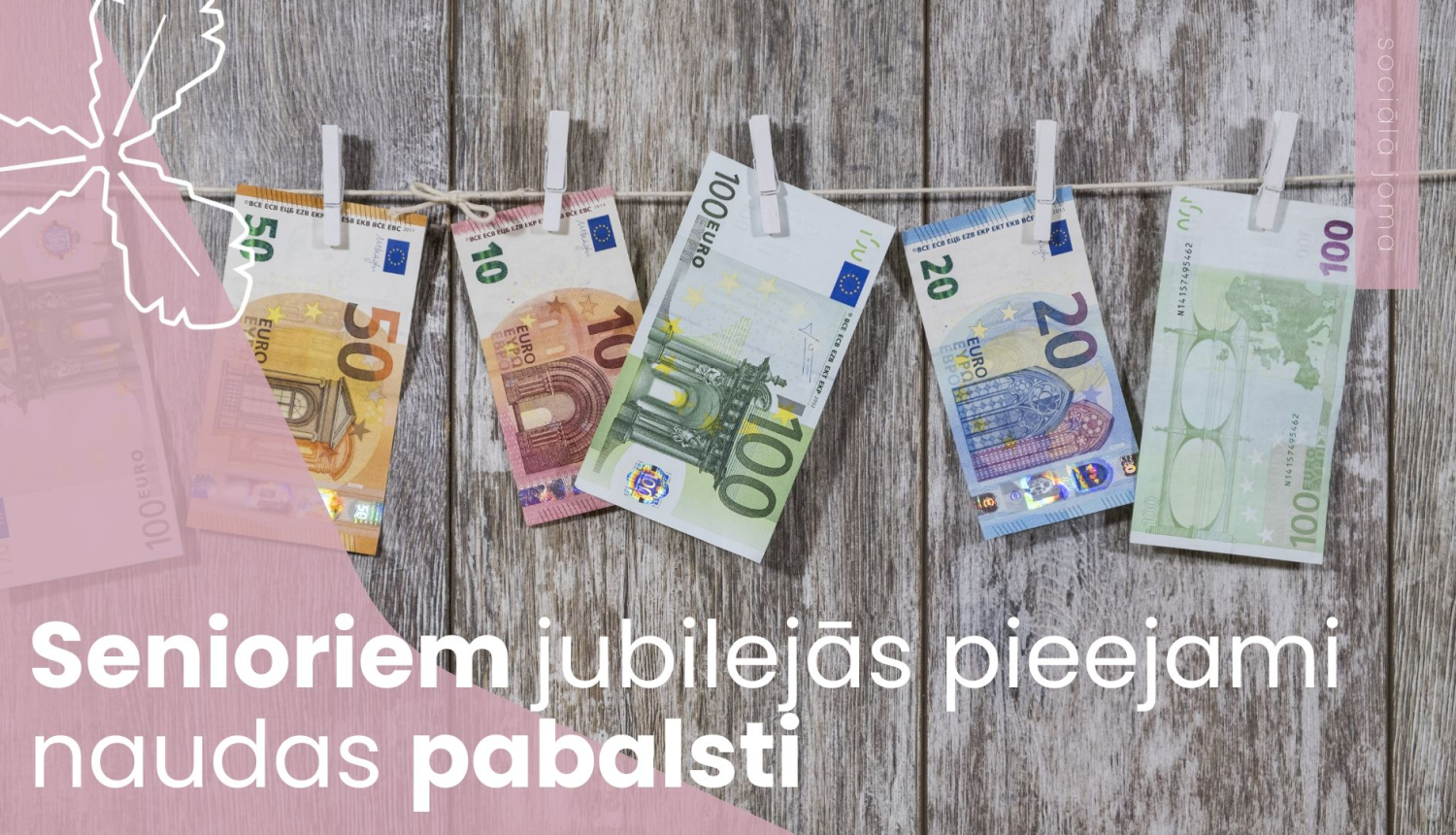 Senioriem jubilejās pieejami naudas pabalsti