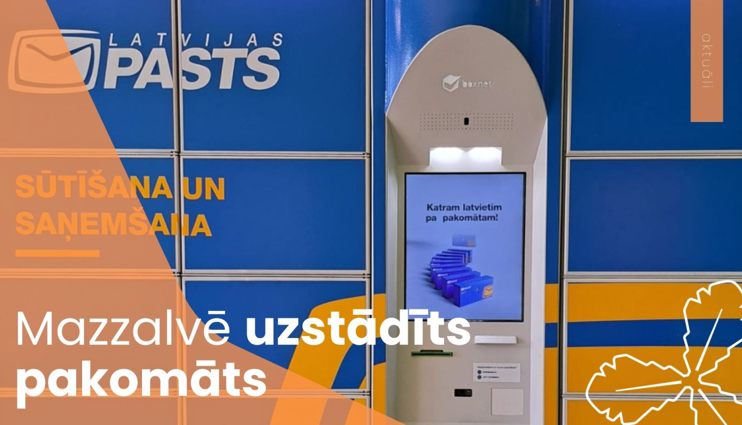 Mazzalvē uzstādīts pakomāts