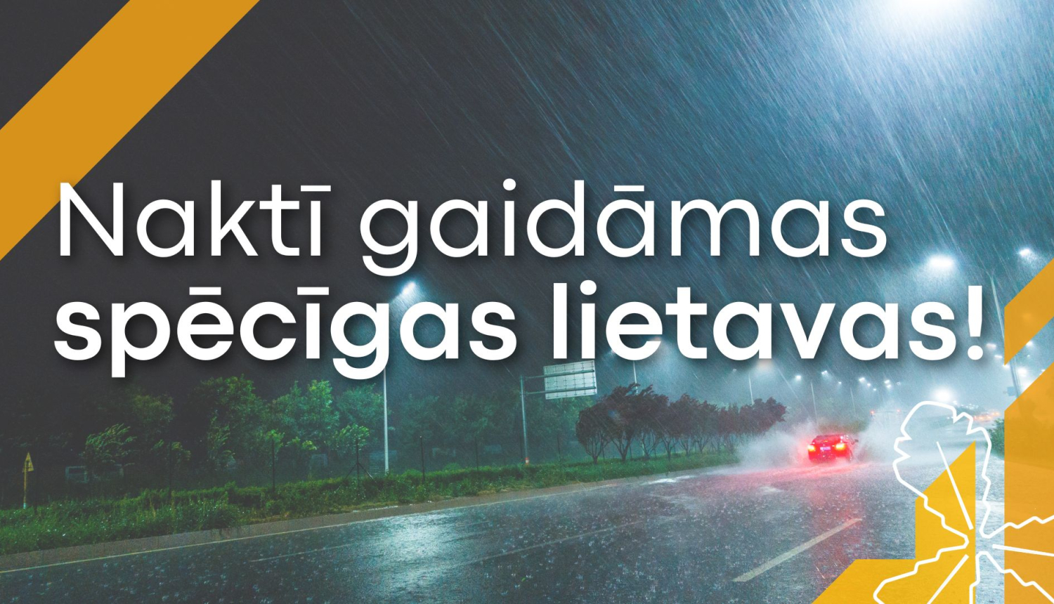 Gaidāmas spēcīgas lietavas