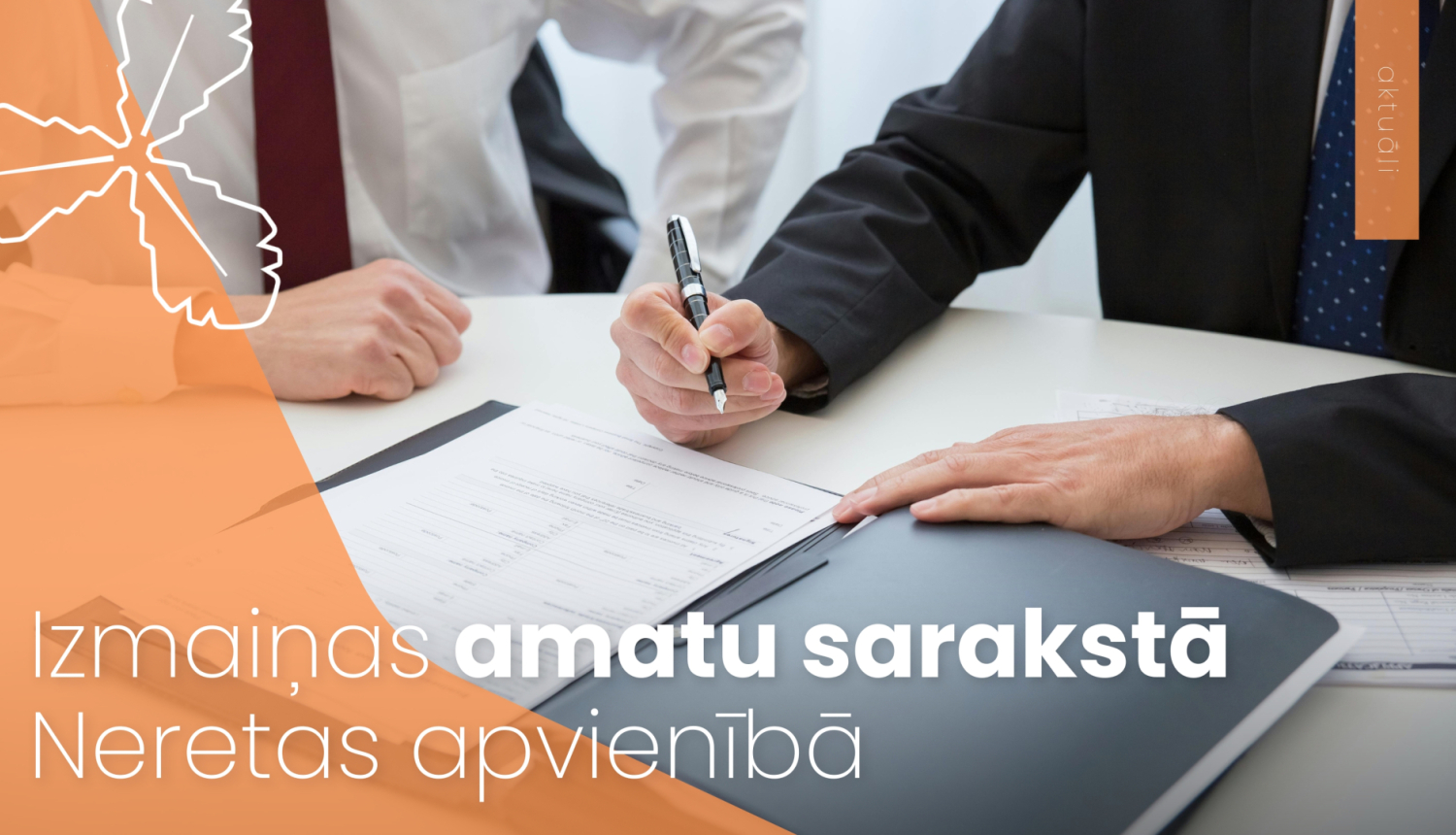 Izmaiņas amatu sarakstā Neretas apvienībā