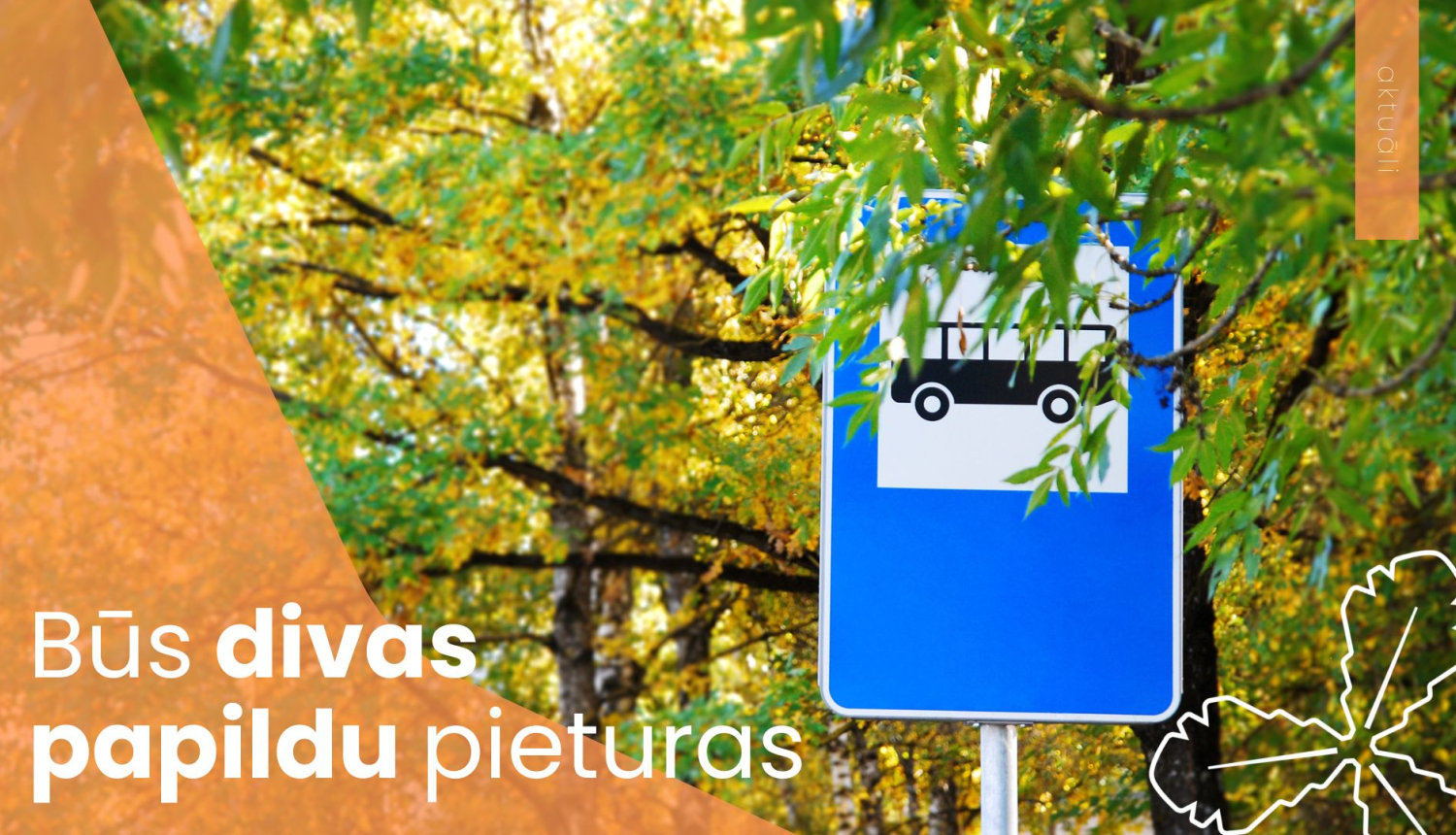 Būs divas papildu pieturas