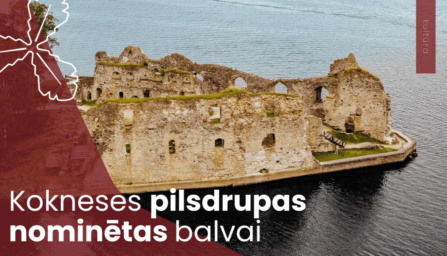 Kokneses pilsdrupas nominētas balvai