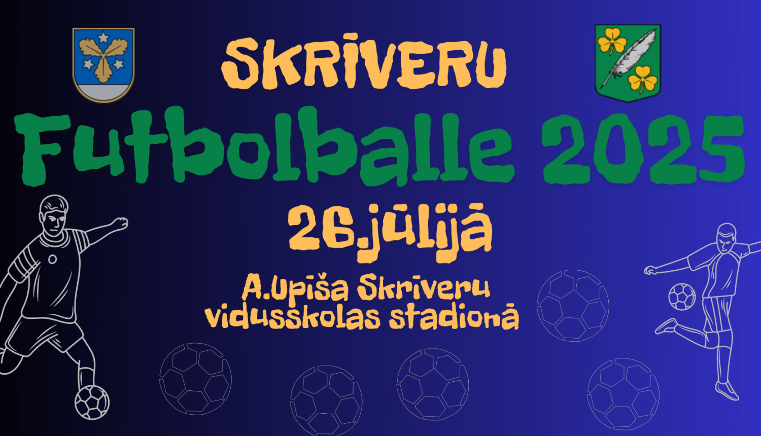 Skrīveru "Futbolballe-2025" afiša