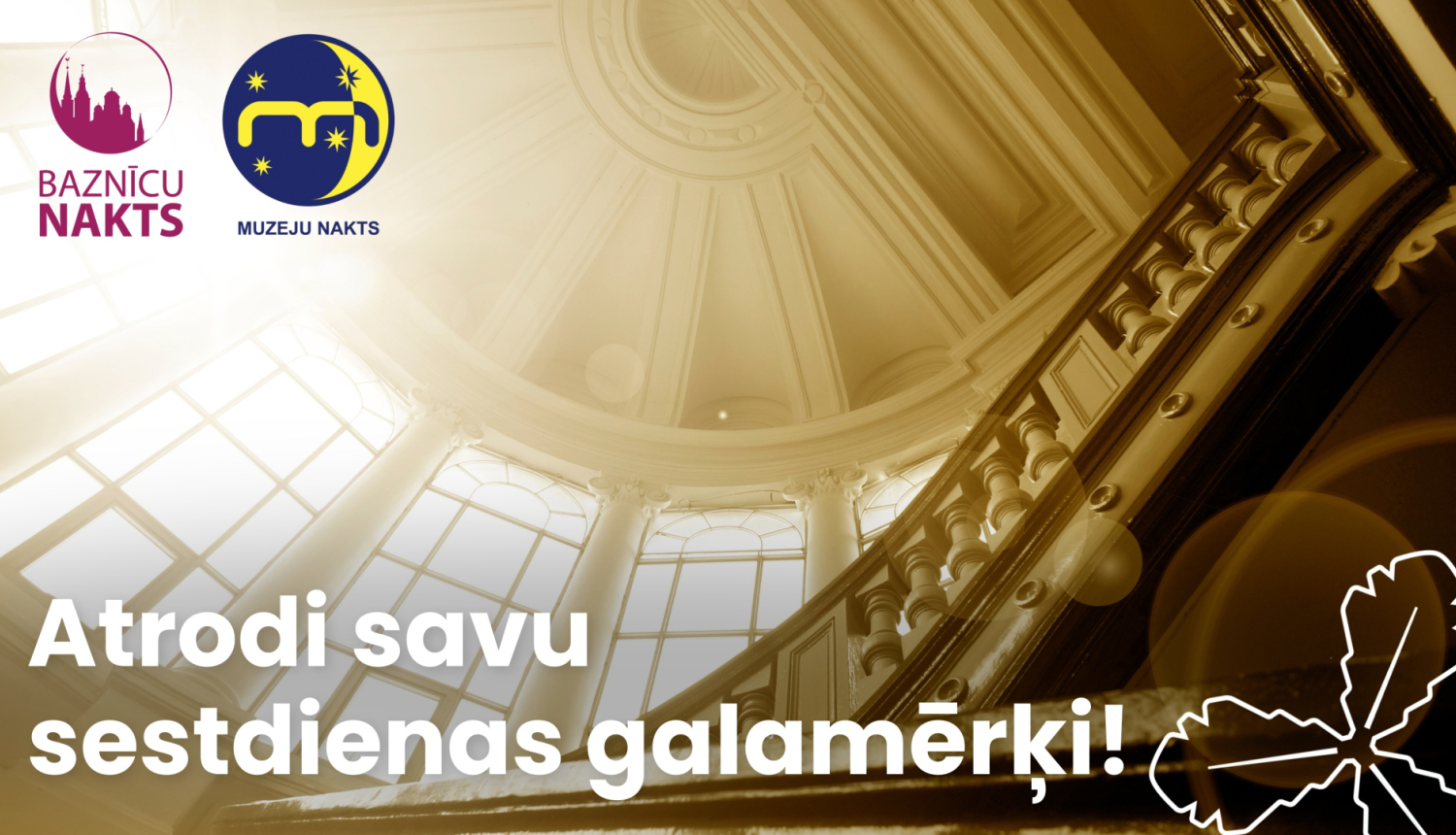 Atrodi savu sestdienas galamērķi