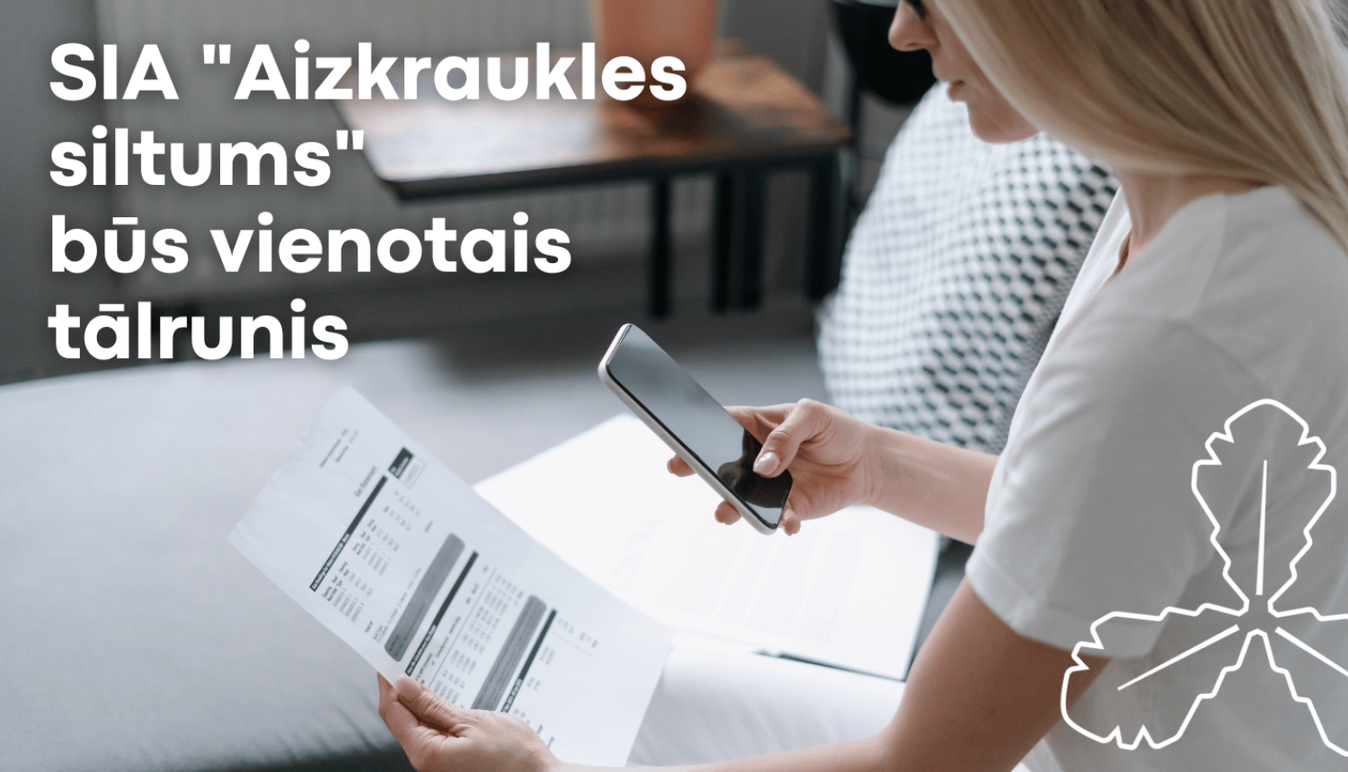 SIA “Aizkraukles siltums” ieviests vienots klientu apkalpošanas tālrunis