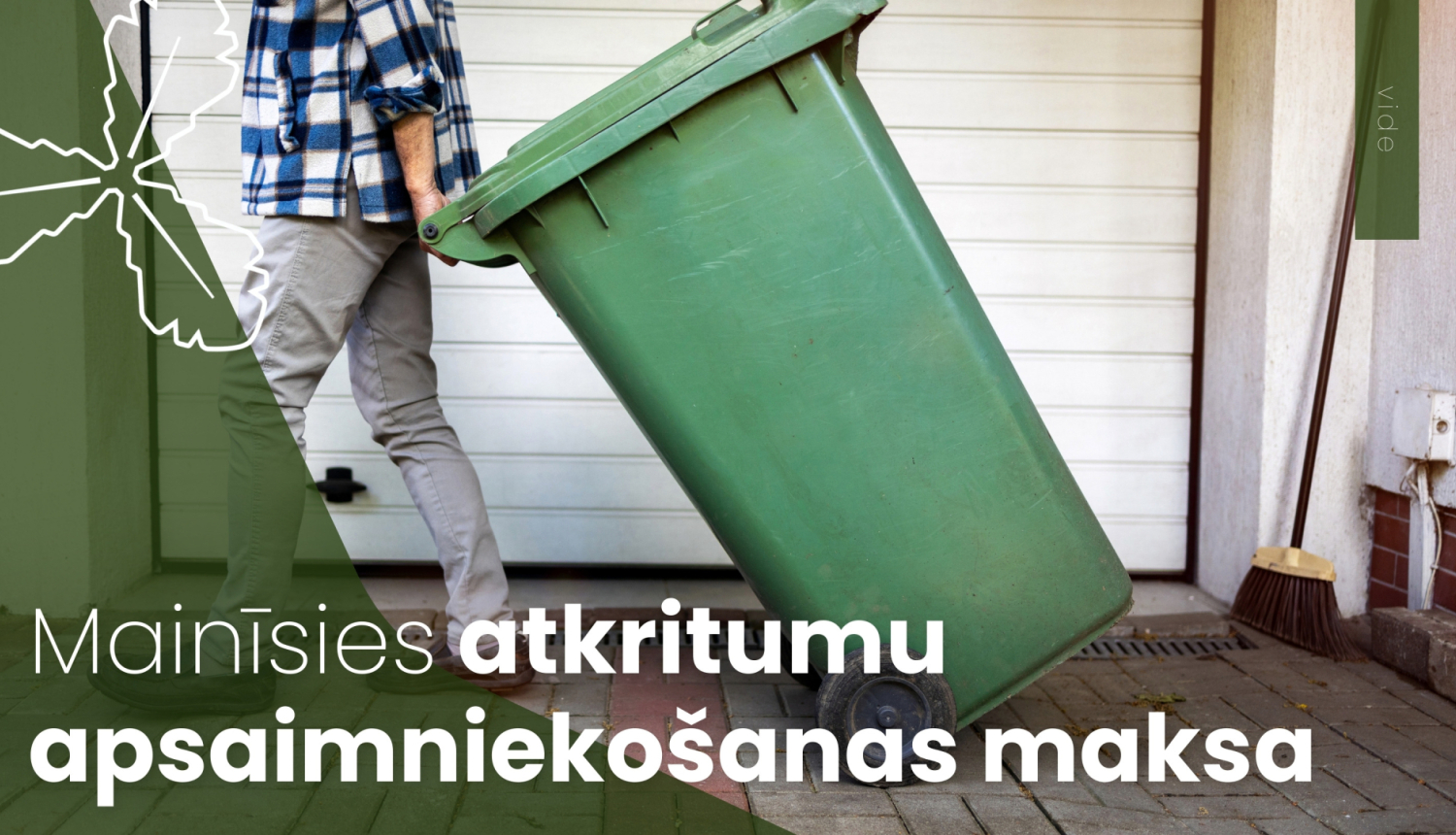 Mainīsies atkritumu apsaimniekošanas maksa