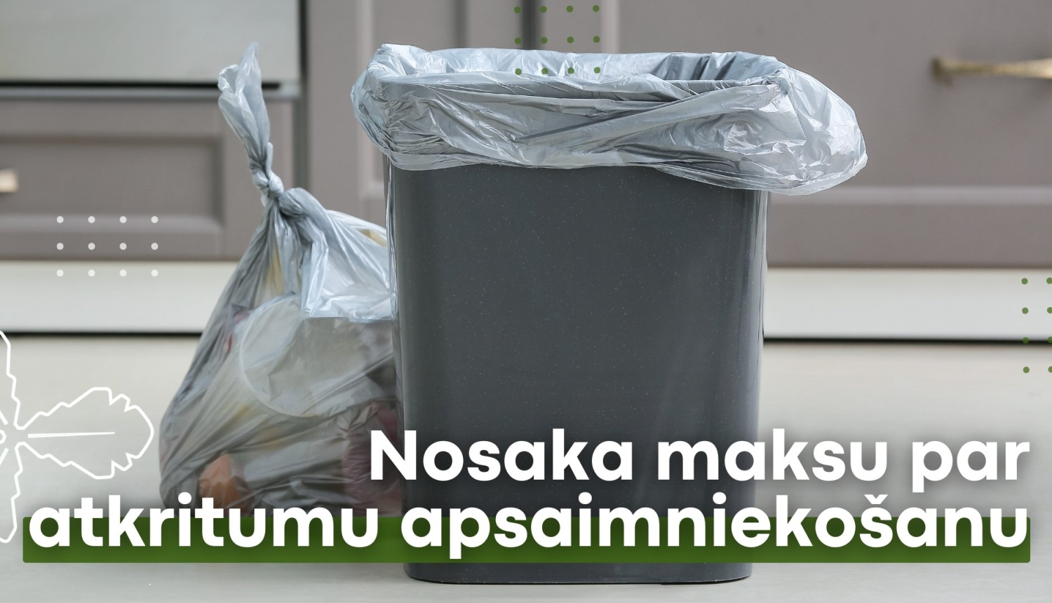 nosaka maksu par atkritumu apsaimniekošanu