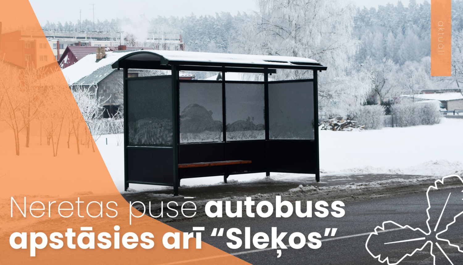 Neretas pusē autobuss apstāsies arī “Sleķos”