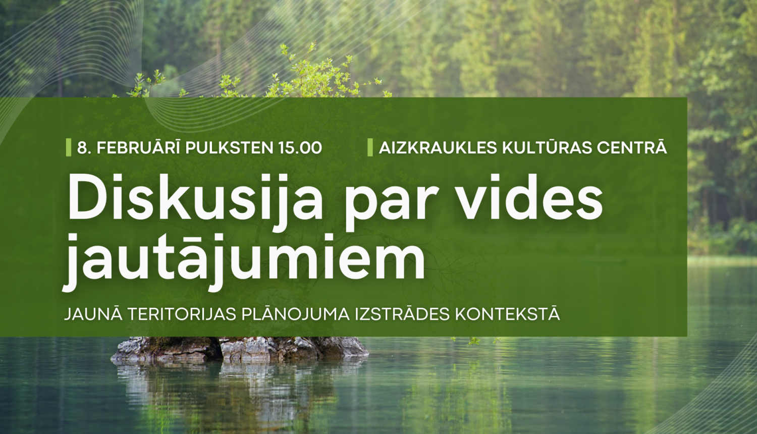 Diskusija par vides jautājumiem