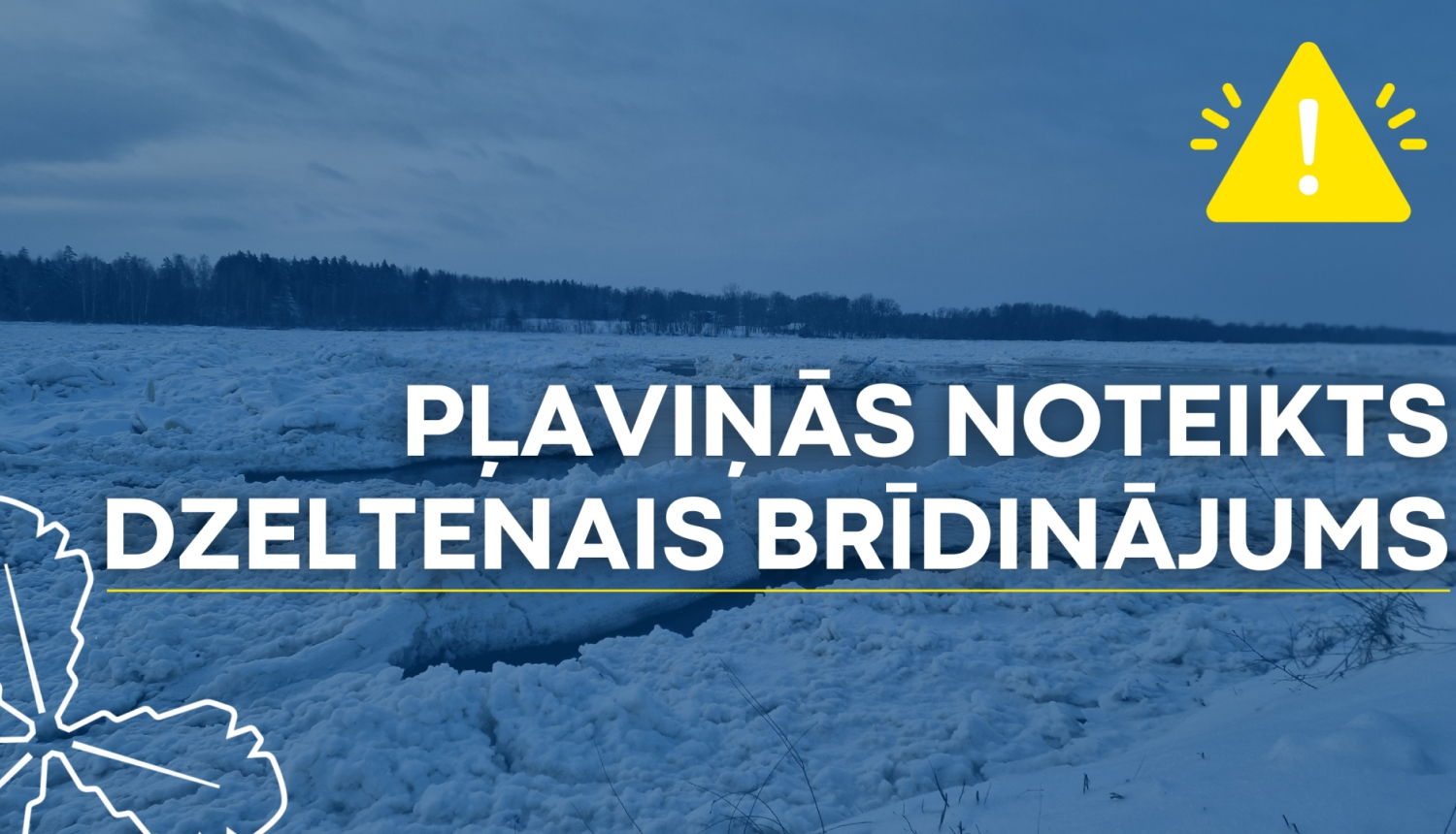 Pļaviņās dzeltenais brīdinājums