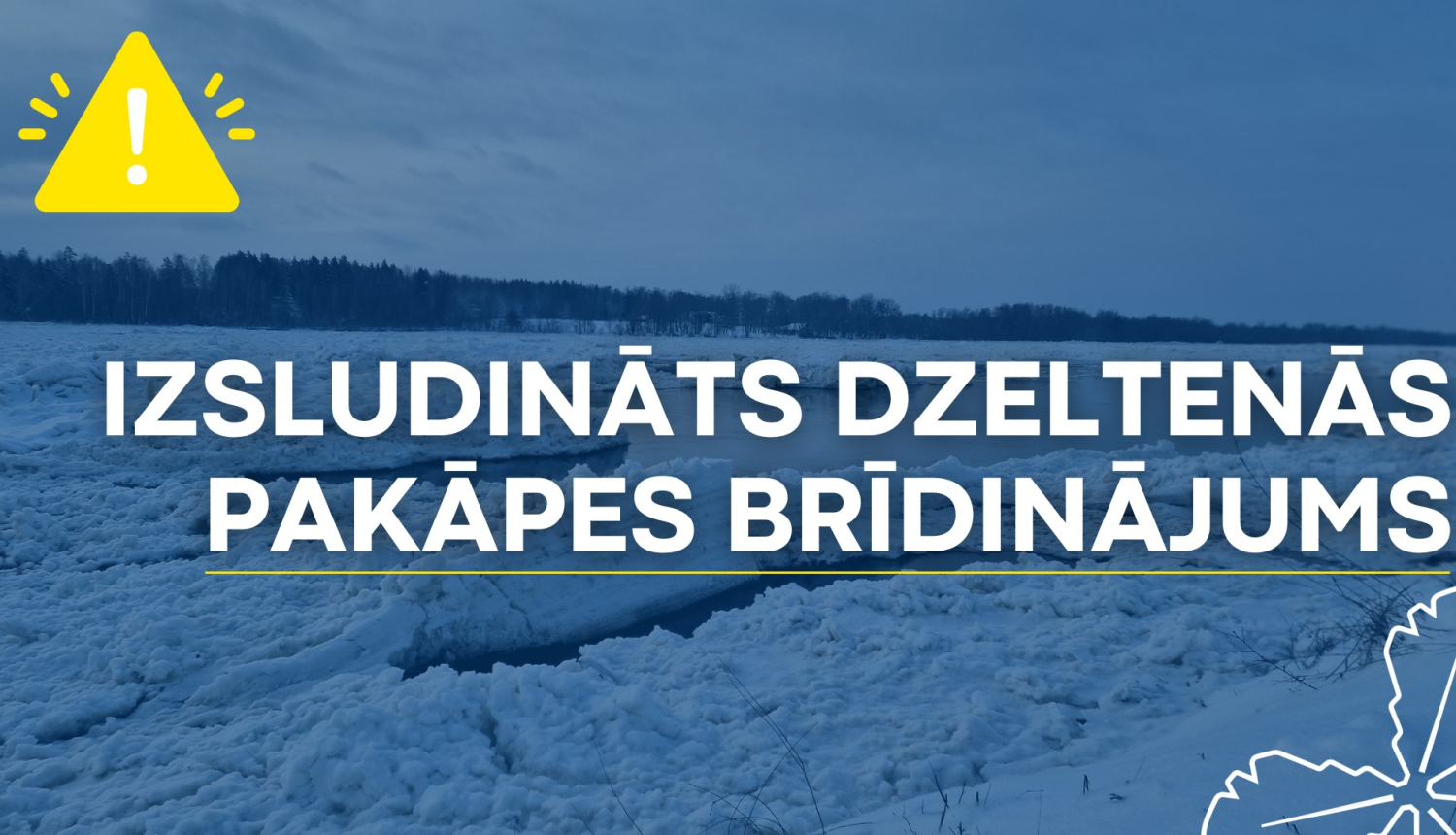 izsludināts dzeltenās pakāpes brīdinājums