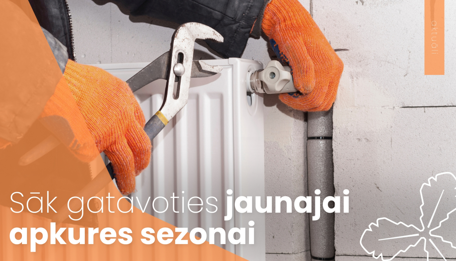 Sāk gatavoties jaunajai apkures sezonai