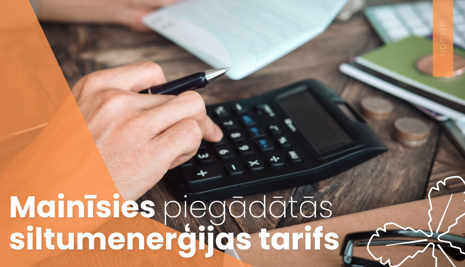 Mainīsies piegādātās siltumenerģijas tarifs