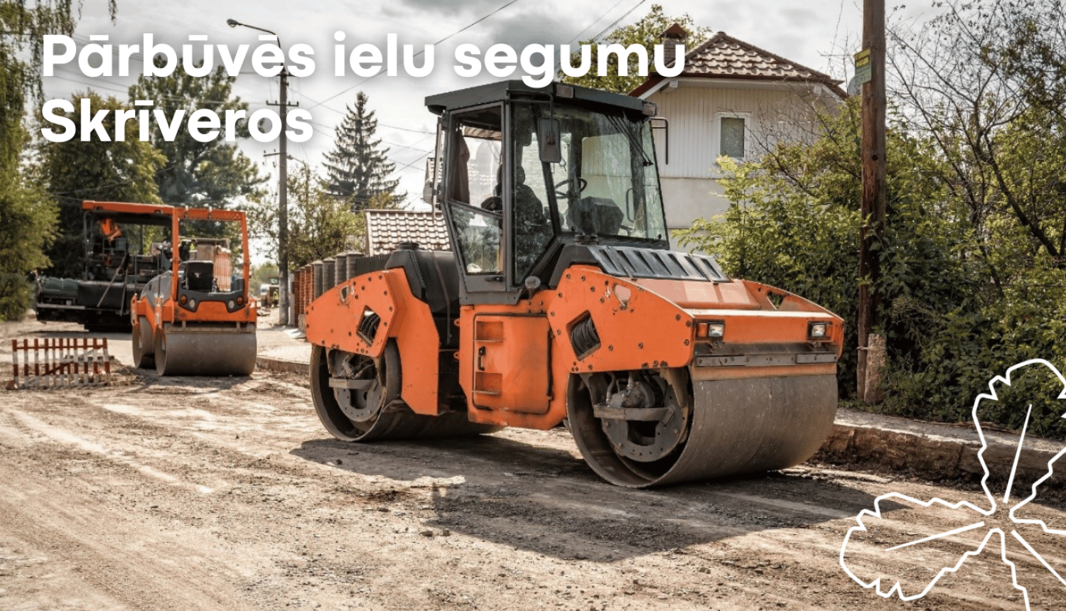 Skrīveros mainīs segumu piecu ielu posmos