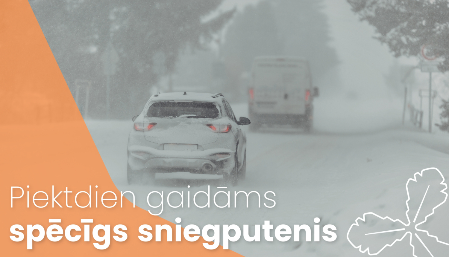 piektdien gaidāms spēcīgs sniegputenis