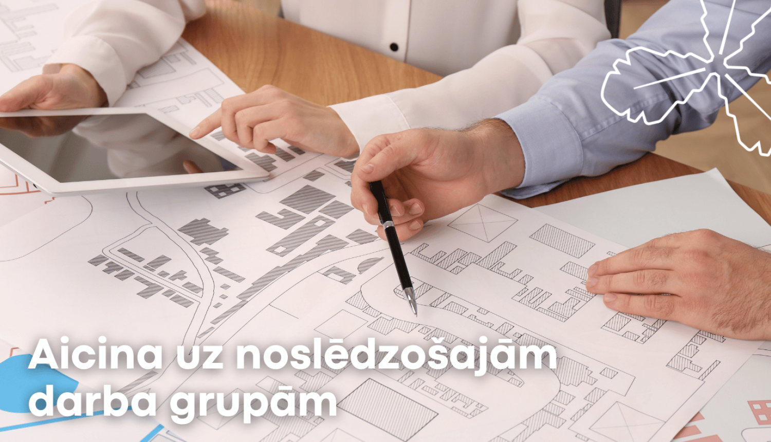 Aicina piedalīties darba grupās
