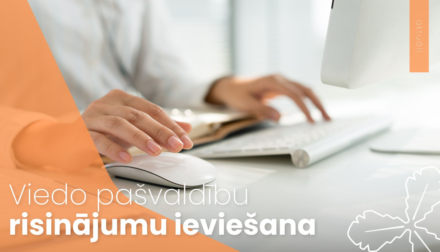 viedo pašvaldību risinājumu ieviešana