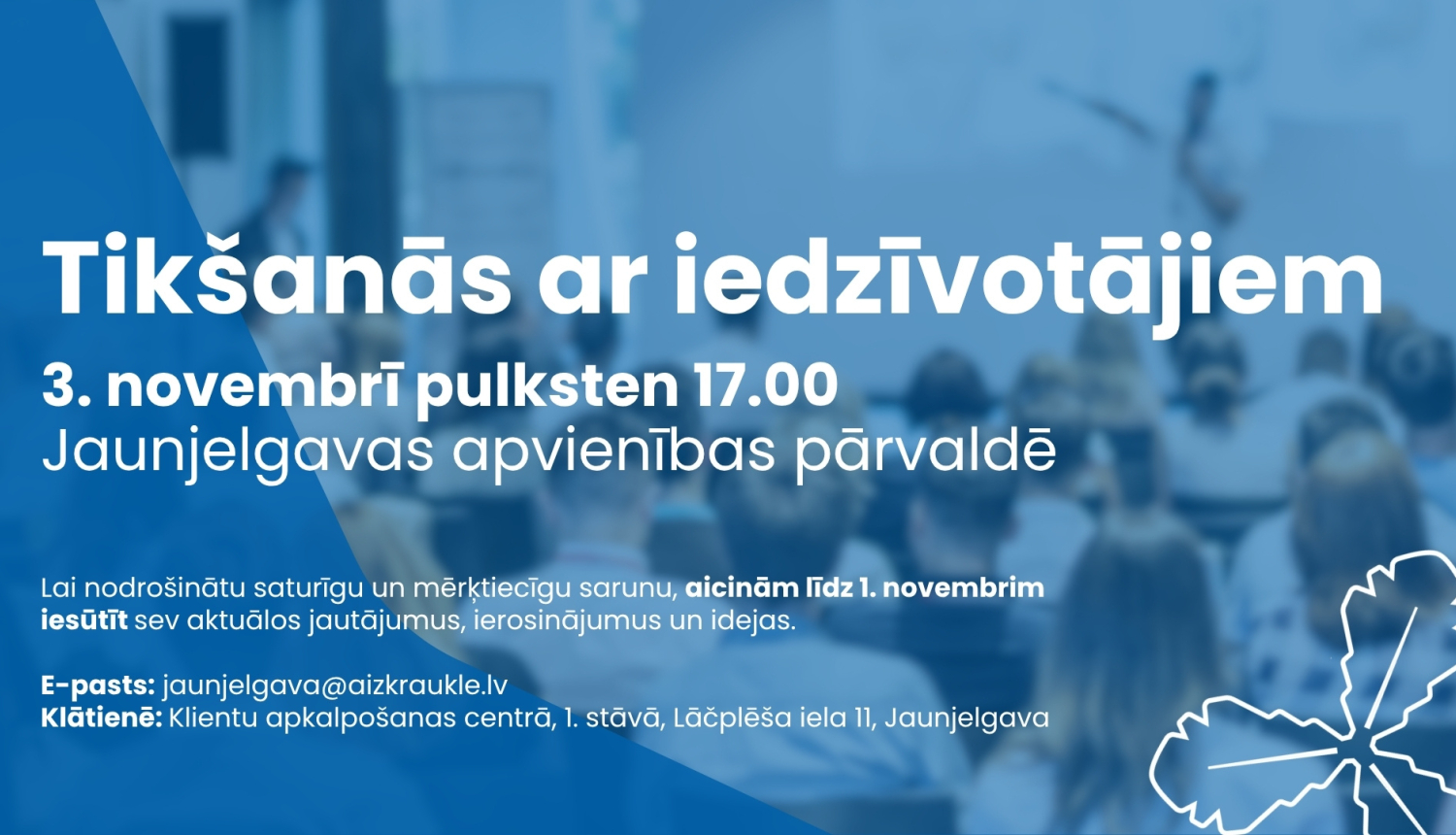 iedzīvotāju tikšanās ar pārvaldes vadību afišu