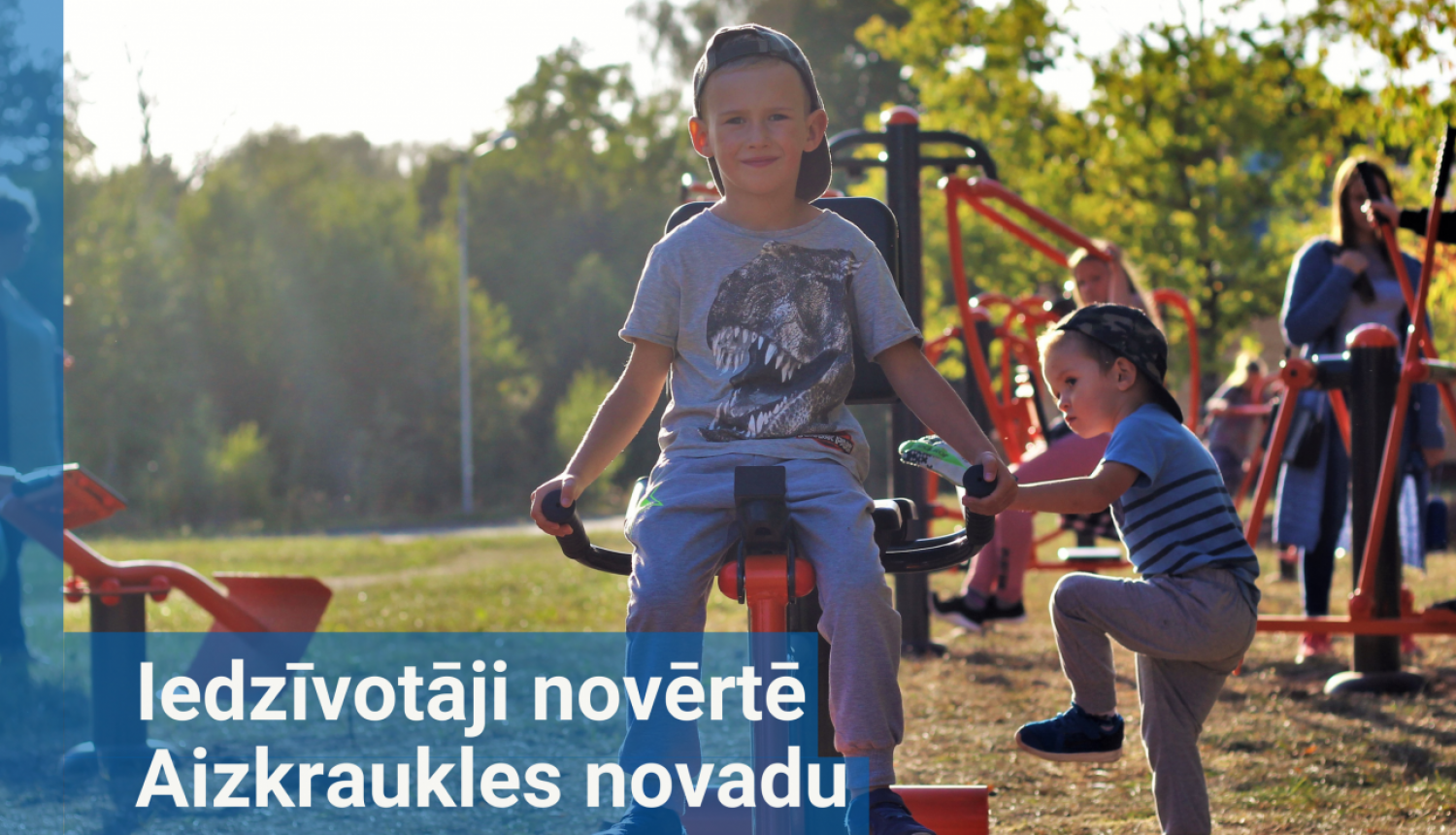 Iedzīvotāji novērtē Aizkraukles novadu
