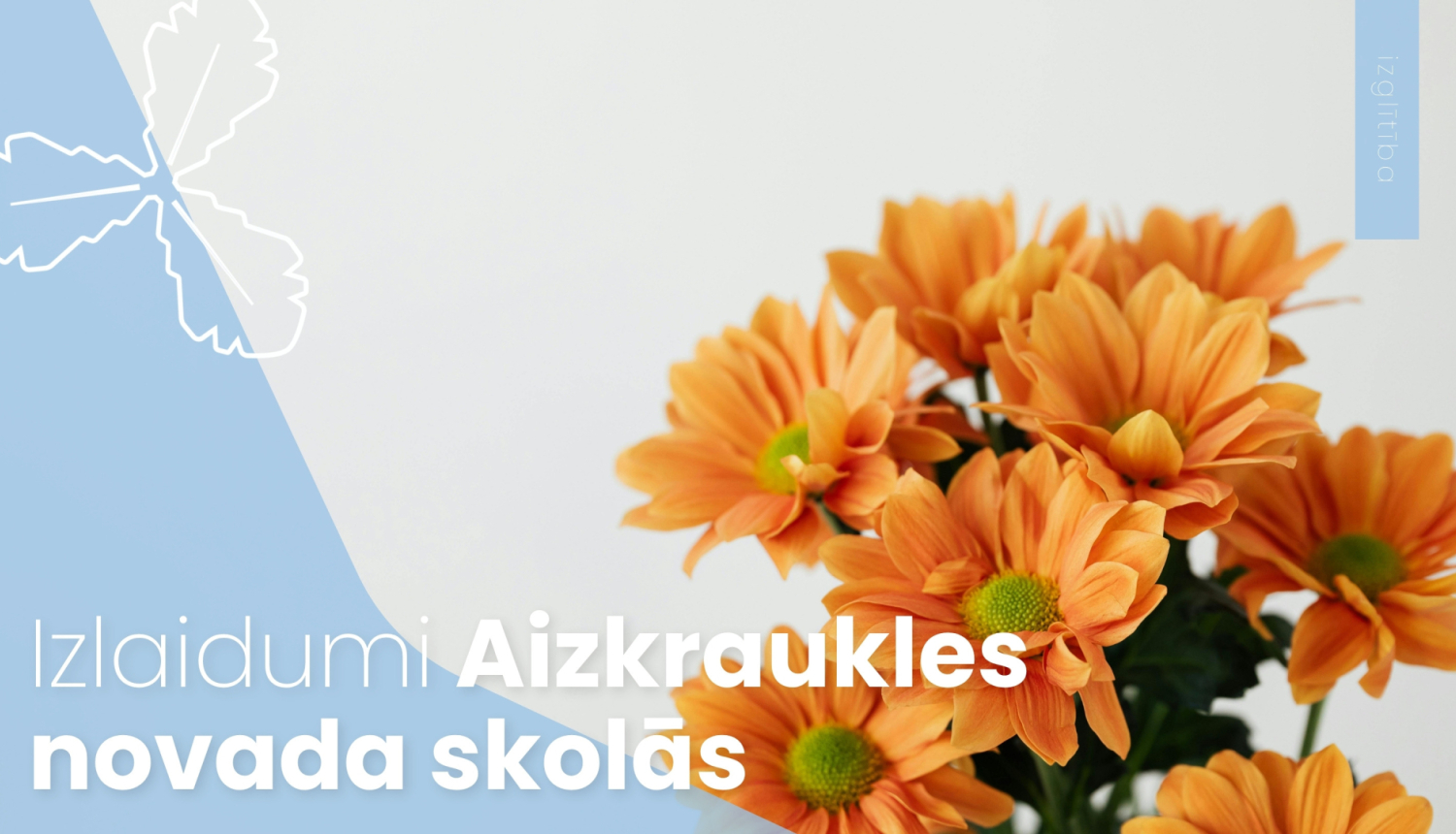 Izlaidumi Aizkraukles novada skolās