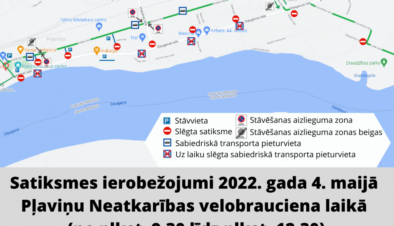 Velobrauciena laikā Pļaviņās būs satiksmes ierobežojumi
