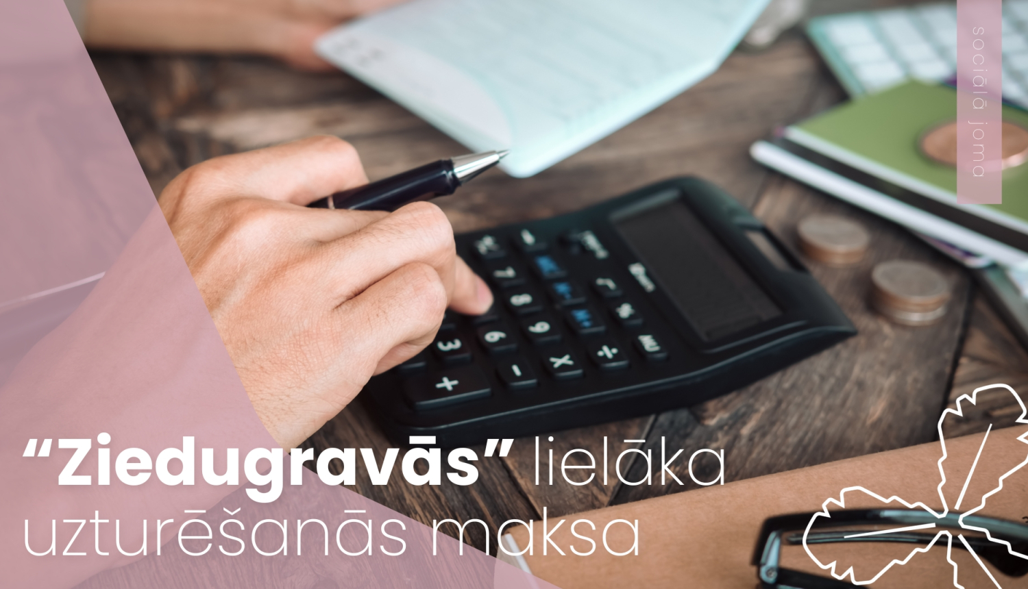 “Ziedugravās” lielāka uzturēšanās maksa