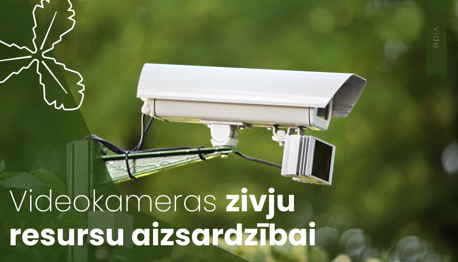 Videokameras zivju resursu aizsardzībai